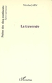 La traversée (9782296043169-front-cover)