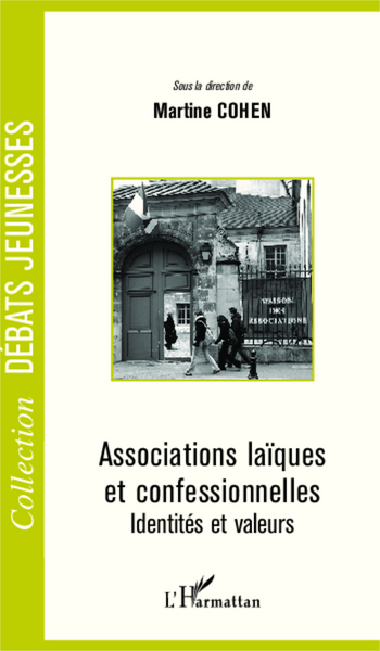 Associations laïques et confessionnelles, Identités et valeurs (9782296002661-front-cover)