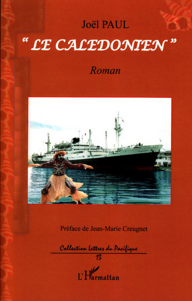 Le Calédonien, Roman (9782296066106-front-cover)