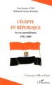 L'Egypte en République, La vie quotidienne 1952-2005 (9782296007192-front-cover)