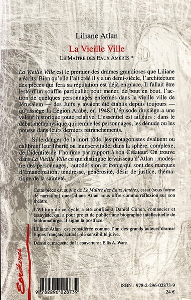 La Vieille Ville, Le Maître des Eaux Amères (9782296028739-back-cover)