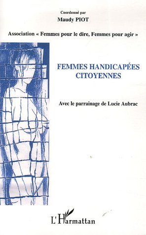 Femmes handicapées citoyennes (9782296003446-front-cover)