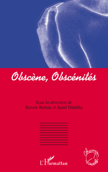 Obscène, obscénités (9782296064089-front-cover)