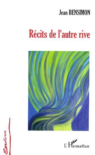 Récits de l'autre rive (9782296031791-front-cover)