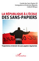 La république à l'école des sans-papiers, Trajectoires et devenir de sans-papiers régularisés (9782296077171-front-cover)