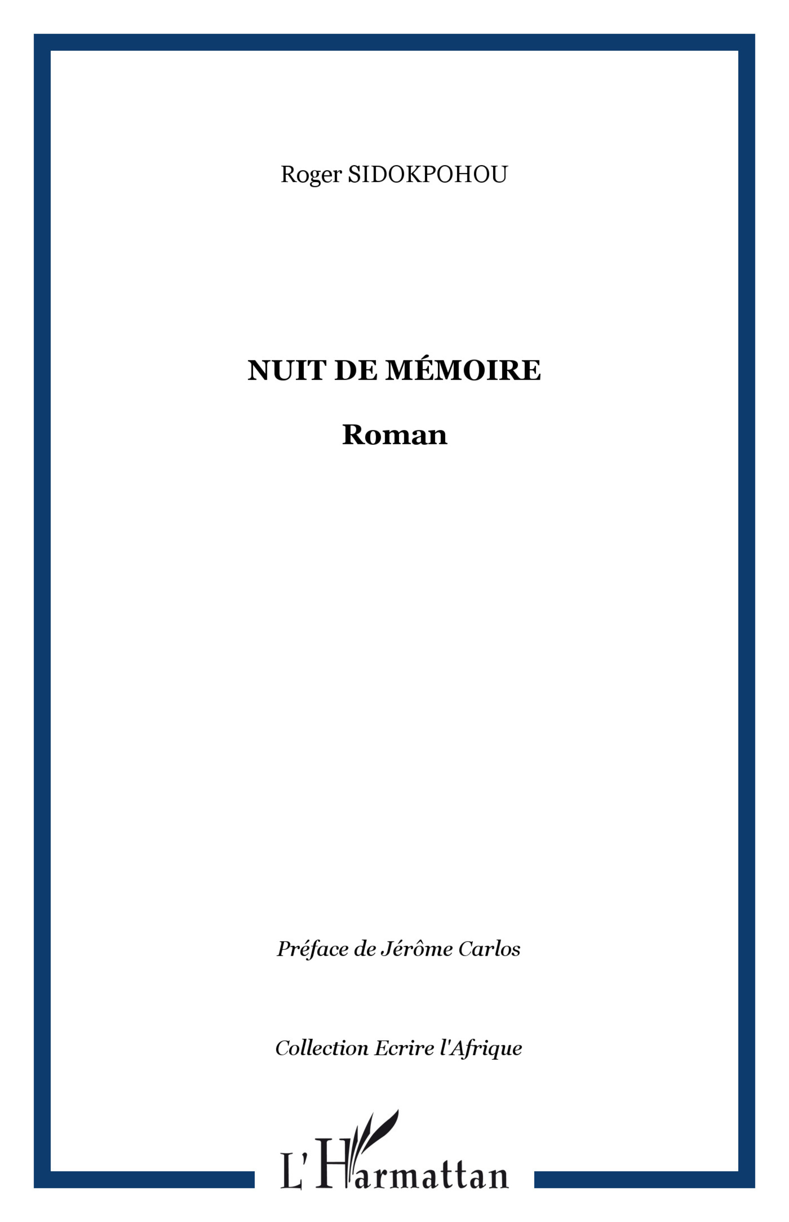 Nuit de mémoire, Roman (9782296092419-front-cover)