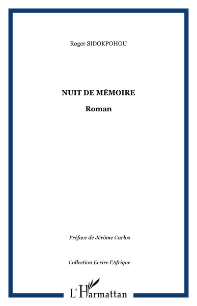 Nuit de mémoire, Roman (9782296092419-front-cover)