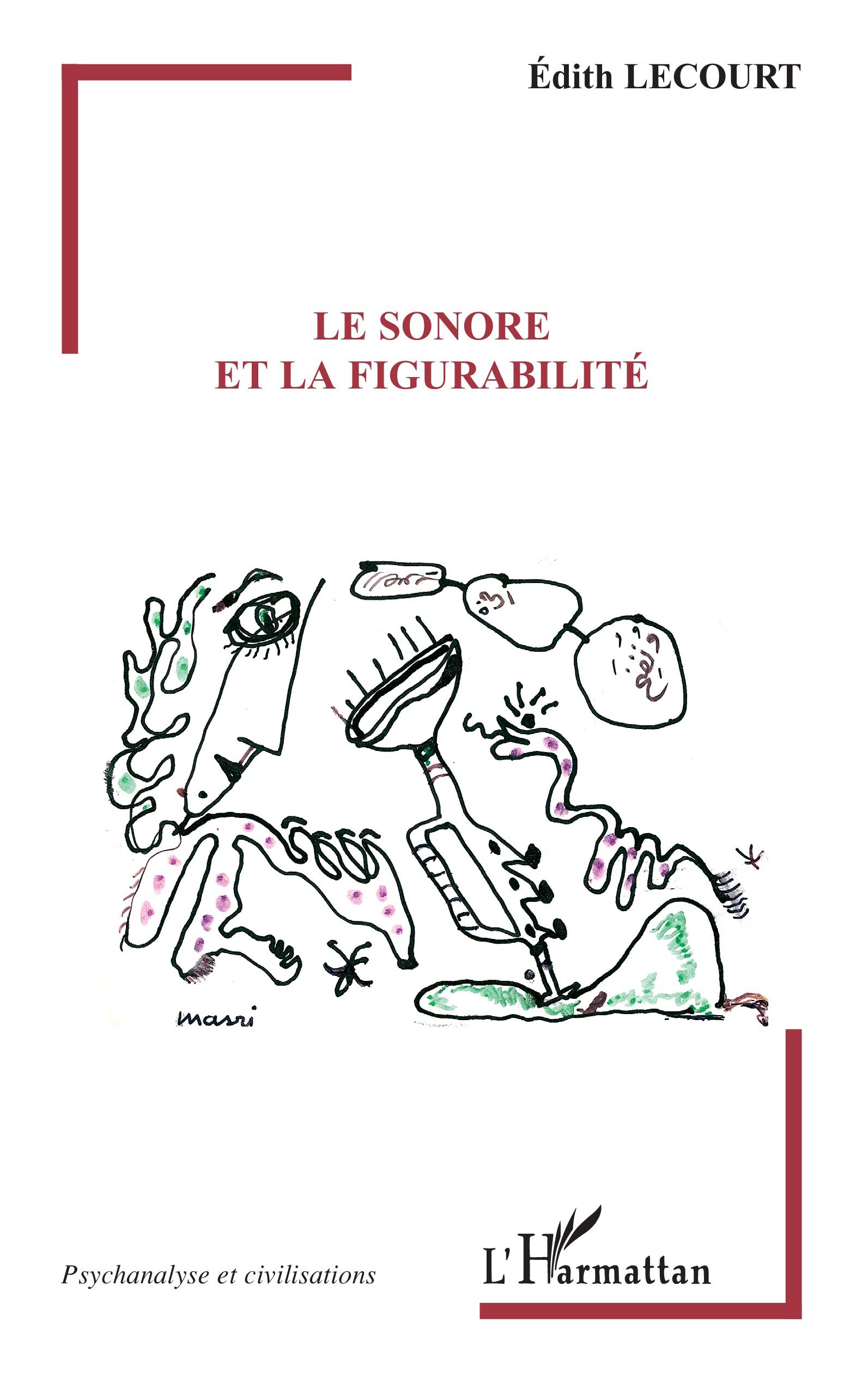 Le sonore et la figurabilité (9782296009417-front-cover)