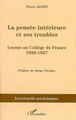 La pensée intérieure et ses troubles, Leçons au Collège de France 1926-1927 (9782296023543-front-cover)