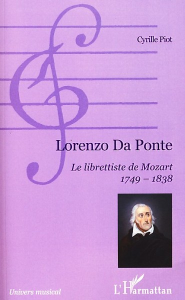 Lorenzo Da Ponte, Le librettiste de Mozart - 1749-1838 (9782296063266-front-cover)