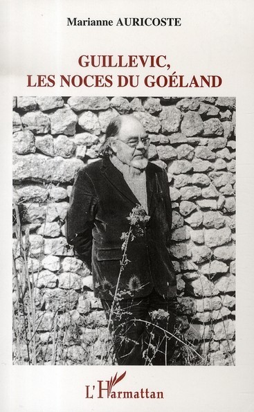 Guillevic, les noces du Goéland (9782296027695-front-cover)