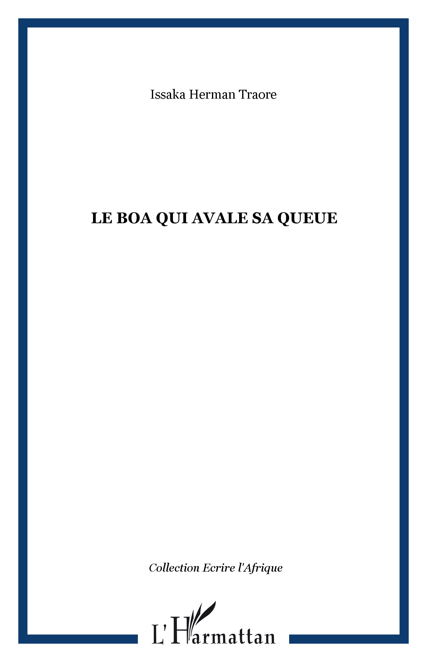 Le boa qui avale sa queue (9782296042155-front-cover)