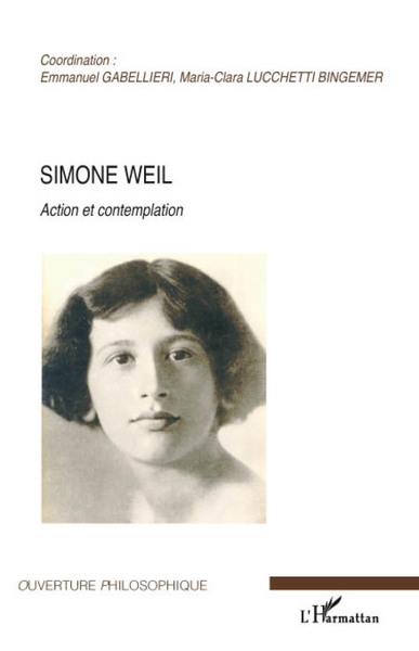 Simone Weil, Action et contemplation (9782296067349-front-cover)