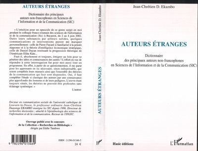 Auteurs étranges, Dictionnaire des principaux auteurs non francophones en Sciences de l'Information et de la Communication (SIC) (9782296013469-front-cover)