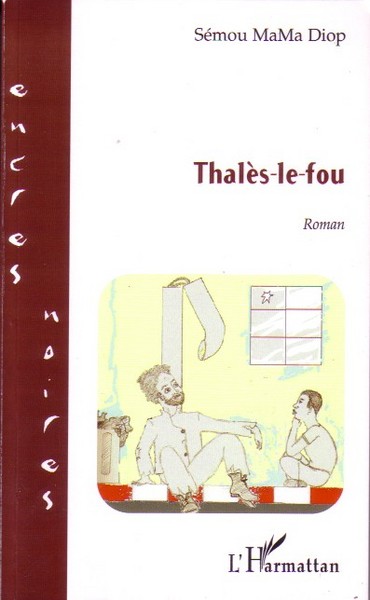 Thalès-le-fou (9782296045040-front-cover)