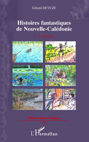 Histoires fantastiques de Nouvelle-Calédonie, 1. Le Boucan (9782296094789-front-cover)