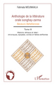 Anthologie de la littérature orale songhay-zarma, Tome 3 Histoire, éthique et idéal - Chroniques, épopées, contes et fables édif (9782296067691-front-cover)