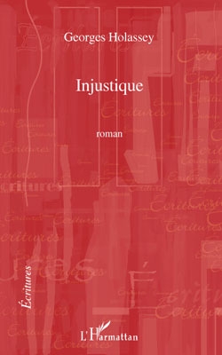 Injustique, Roman (9782296090453-front-cover)