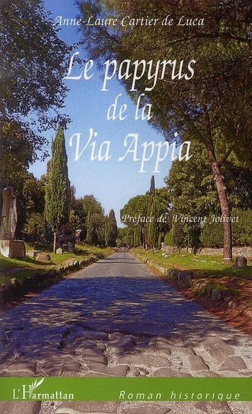 Le papyrus de la via Appia (9782296027176-front-cover)