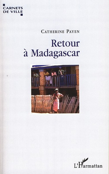 Retour à Madagascar (9782296051331-front-cover)