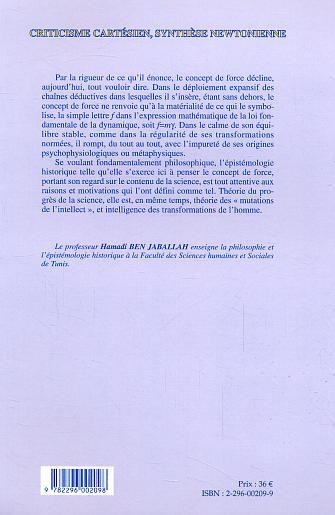 Criticisme cartésien, synthèse newtonienne, La formation du concept de force dans la physique moderne - Volume II (9782296002098-back-cover)