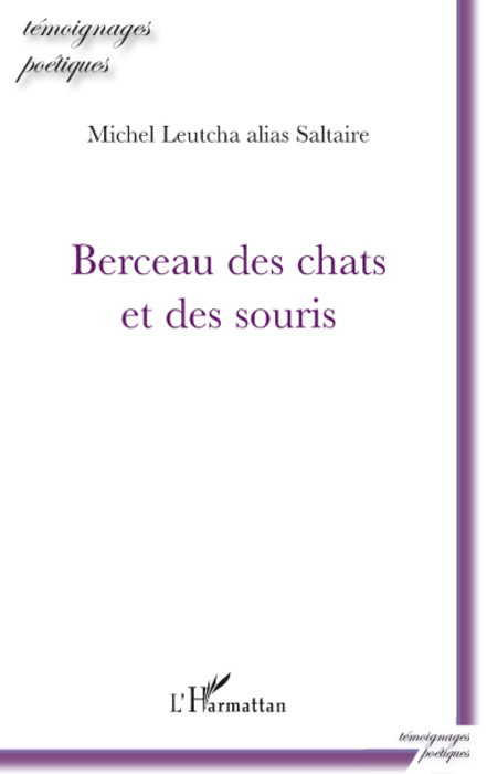 Berceau des chats et des souris (9782296073708-front-cover)