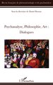 Psychanalyse, philosophie, art, dialogues (9782296081703-front-cover)