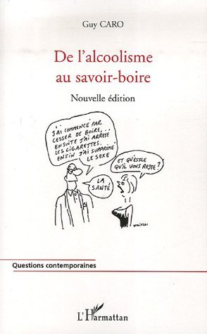 De l'alcoolisme au savoir-boire, (Nouvelle édition) (9782296023574-front-cover)