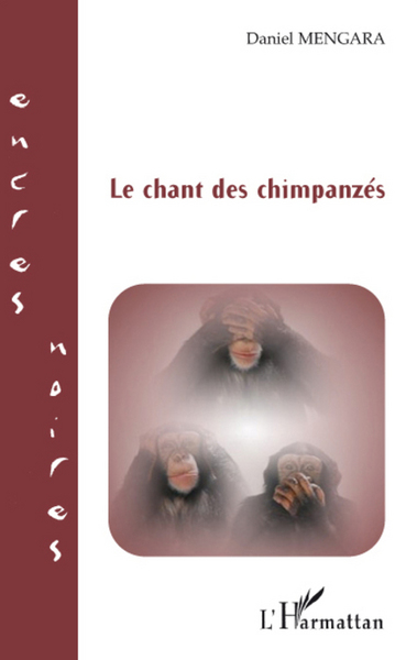 Le chant des chimpanzés (9782296035249-front-cover)