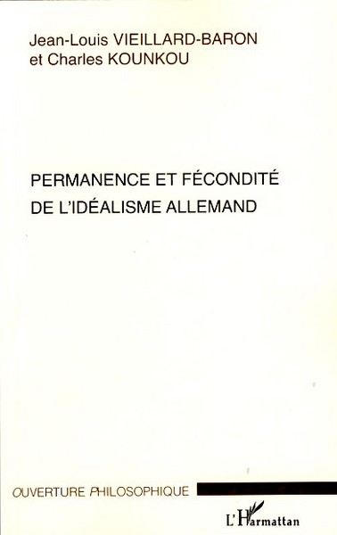 Permanence et fécondité de l'idéalisme allemand (9782296044364-front-cover)