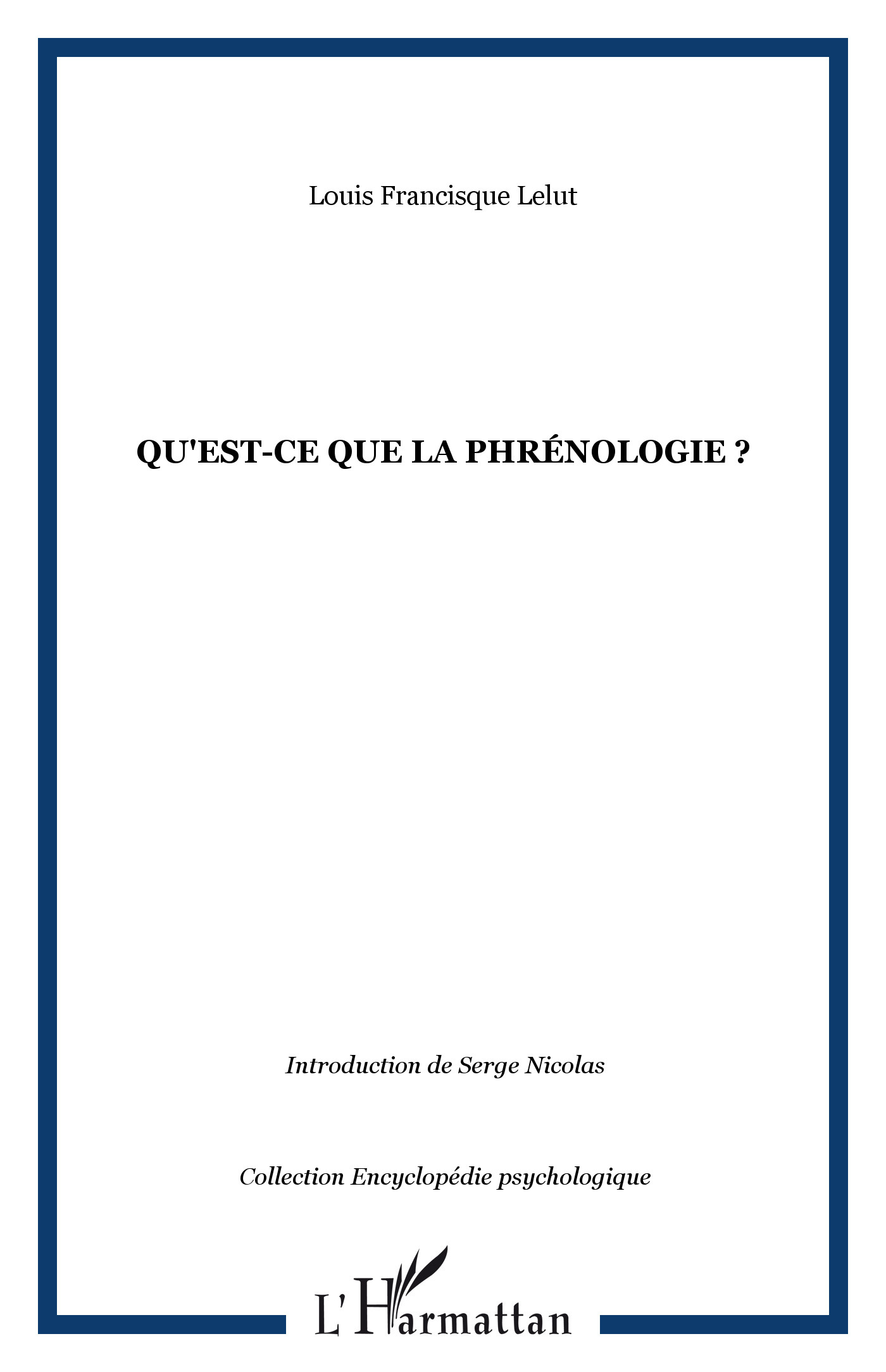 Qu'est-ce que la phrénologie ? (9782296014558-front-cover)