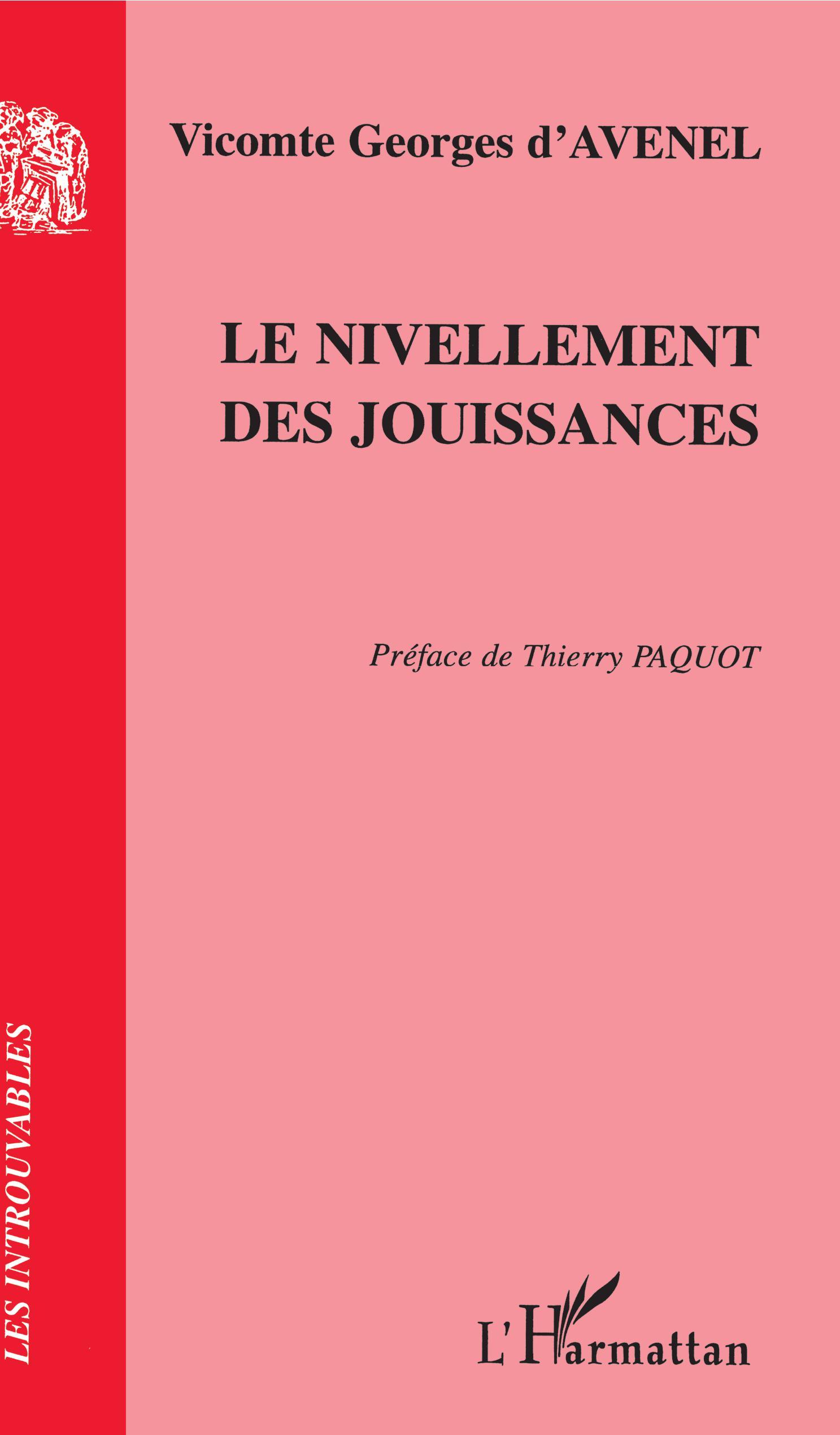 Le nivellement des jouissances (9782296008885-front-cover)