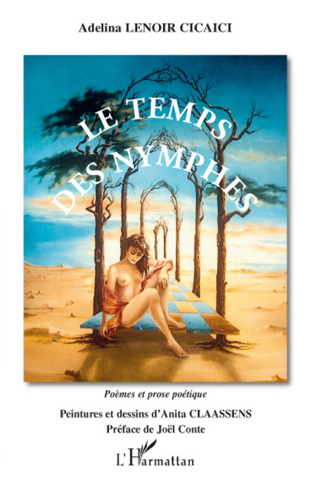 Le temps des nymphes, Poèmes et prose poétique (9782296054608-front-cover)