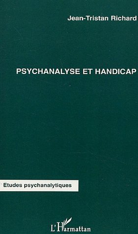 Psychanalyse et handicap (9782296009868-front-cover)