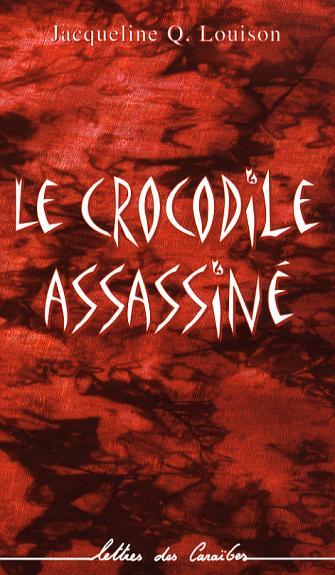 Le crocodile assassiné (9782296007154-front-cover)