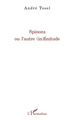 Spinoza ou l'autre (in)finitude (9782296077249-front-cover)