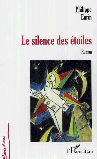 Le silence des étoiles (9782296000766-front-cover)