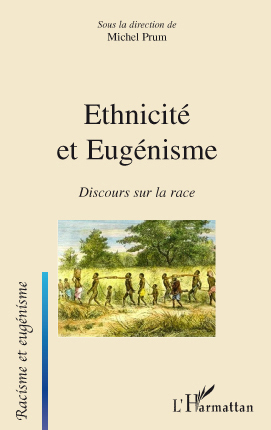 Ethnicité et Eugénisme, Discours sur la race (9782296099166-front-cover)