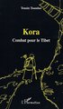 Kora, Combat pour le Tibet (9782296004290-front-cover)