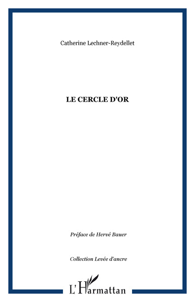 Le cercle d'or (9782296042414-front-cover)