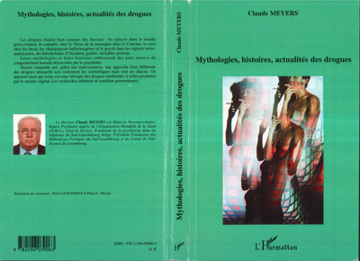 Mythologies, histoires, actualités des drogues (9782296039063-front-cover)