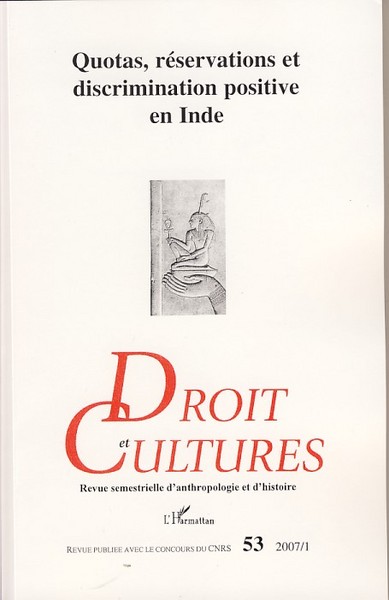Droit et Cultures, Quotas, réservations et discrimination positive en Inde (9782296037571-front-cover)