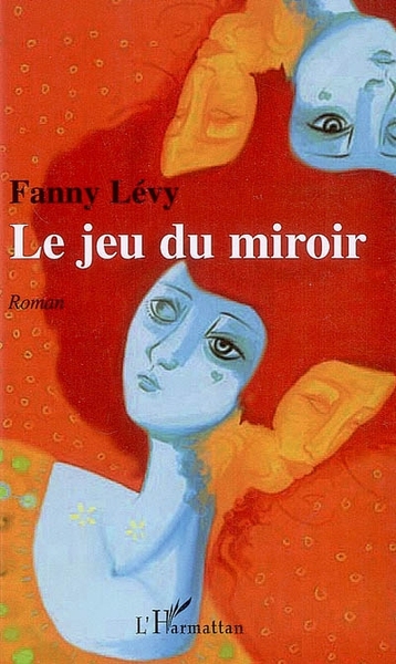 Le jeu du miroir (9782296061125-front-cover)
