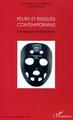 Peurs et risques contemporains, Une approche pluridisciplinaire (9782296002364-front-cover)