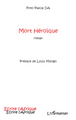 Mort héroïque (9782296081543-front-cover)