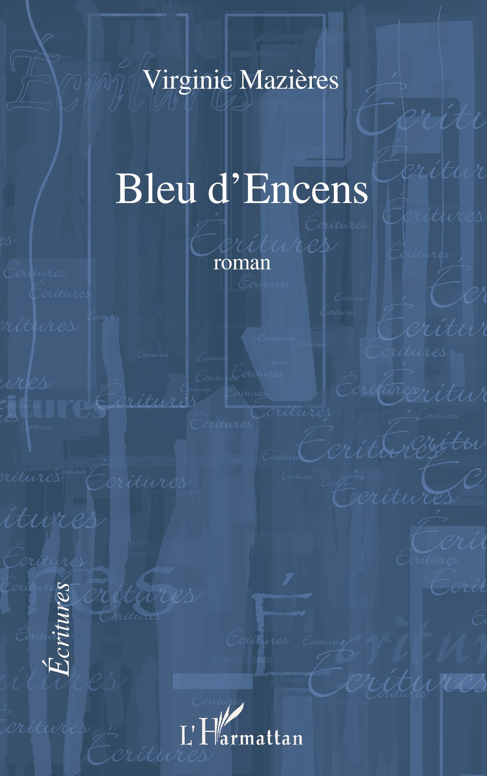 Bleu d'encens (9782296074675-front-cover)