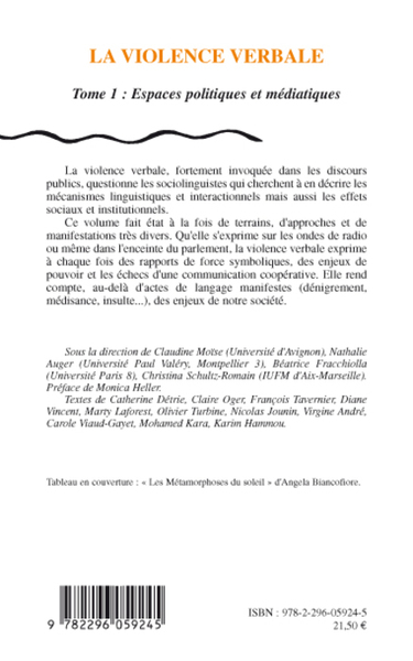 La violence verbale Tome 1, Espaces politiques et médiatiques (9782296059245-back-cover)