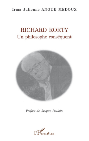 Richard Rorty, Un philosophe conséquent (9782296083813-front-cover)