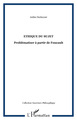 Ethique du sujet, Problématiser à partir de Foucault (9782296011007-front-cover)