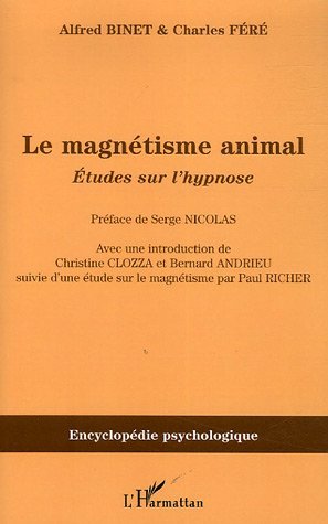 Le magnétisme animal, Etudes sur l'hypnose (9782296000216-front-cover)